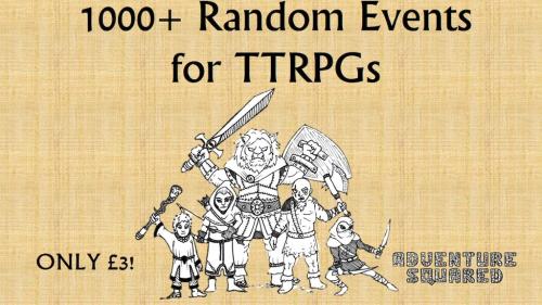 1000+ Random Events for TTRPGs
