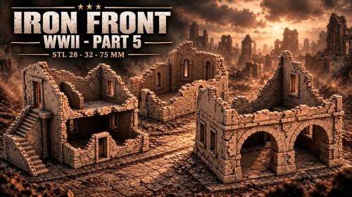 Iron Front: WWII - PART 5 |STL 28 32 75MM|