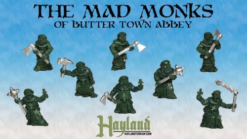 The Mad Monks Of Butter Town Abbey