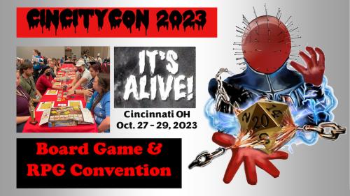 CinCityCon 2023 Boardgame & RPG Con - Halloween Version