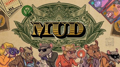 MUD: A Political Card Game
