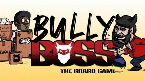 Bully Boss: The Board Game