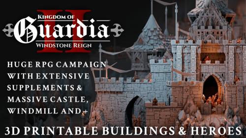 Kingdom of Guardia 2 - 3D printable medieval castle RPG STLs