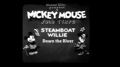 Steamboat Willie: A Solo TTRPG