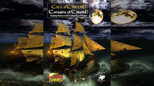 Corsairs of Cthulhu - A Call of CthulhuÂ® Campaign Book