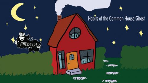 Habits of the Common House Ghost