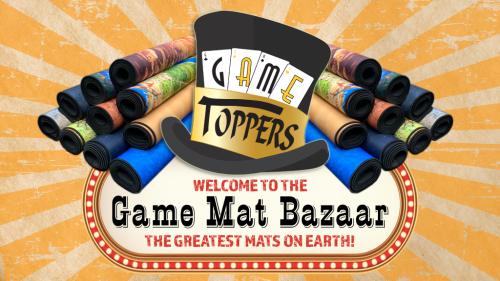 Game Toppers - Game Mat Bazaar