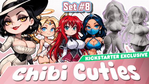 Chibi Cuties - SET 8 : 3D Printable STLs ~ KS Exclusive!