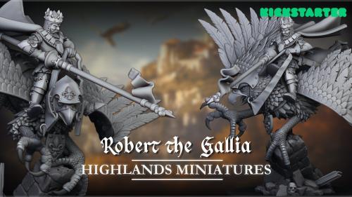 Robert the Gallia by Highlands Miniatures