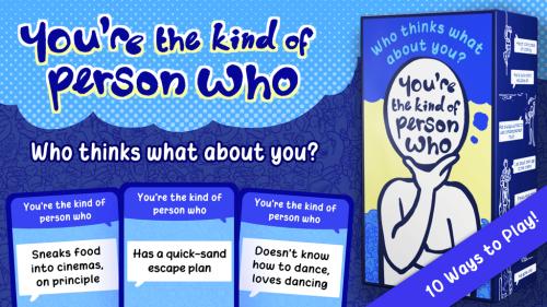 You re The Kind Of Person Who - The Party Game