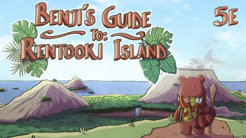 Benji s Guide To Rentooki Island