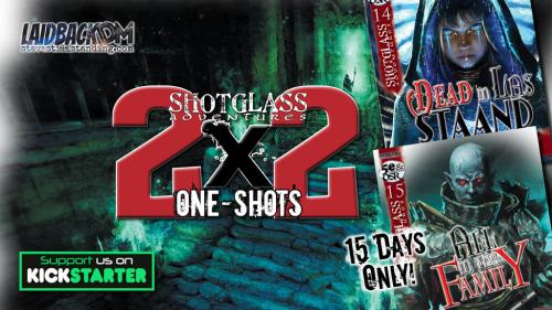 SHOTGLASS ADVENTURES: 2x2 ONE-SHOTS for DnD 5e & OSR!