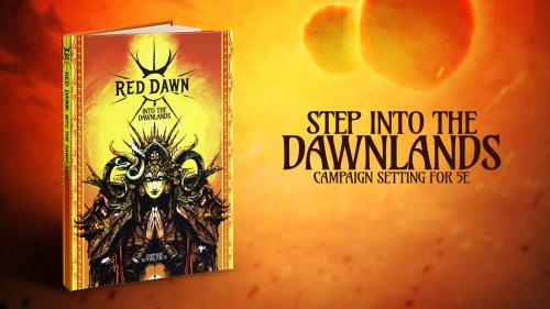 Red Dawn: Into The Dawnlands