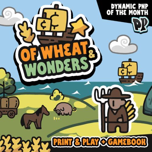 Of Wheat & Wonders - The Cozy Solitaire Civilization Game [Dynamic PnP of the Month & Gamebook]