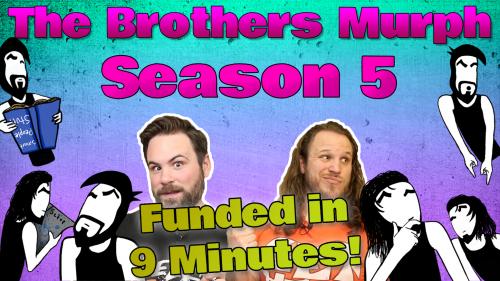 The Brothers Murph Season 5: More Murphs!