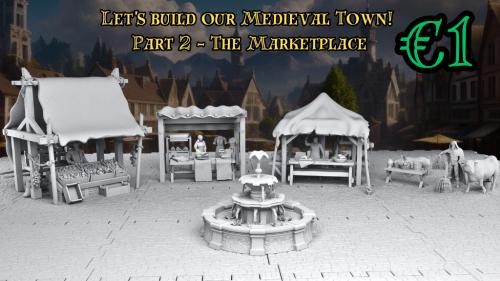 Let s build our medieval town!: The Market - STL Files #2
