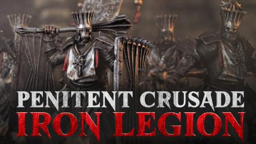 Penitent Crusade: The Iron Legion