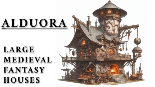 ALDUORA - LARGE MEDIEVAL FANTASY HOUSES | 3D PRINTABLE FILES