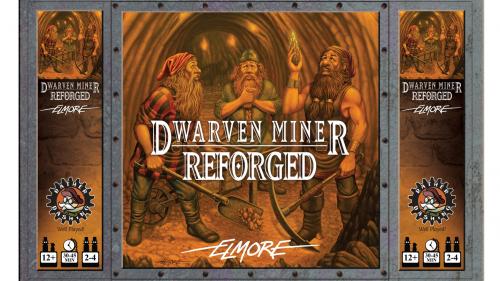 Dwarven Miner - Reforged with Larry Elmore!