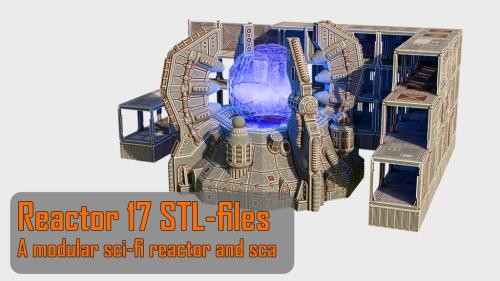 Reactor 17 STL-files
