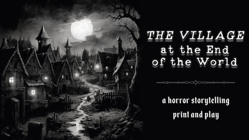 The Village at the End of the World