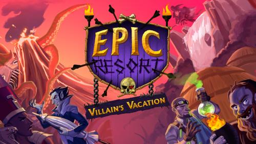 Epic Resort: Villain s Vacation