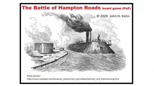 The Battle of Hampton Roads board game (PnP)