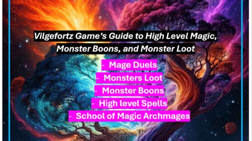 Vilgefortz Games Guide to High Level Magic and Monster Boons