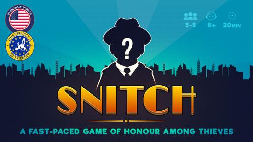 Snitch: A Fast-paced game of honour among thieves