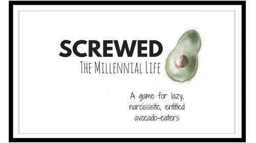 Screwed: The Millennial Life