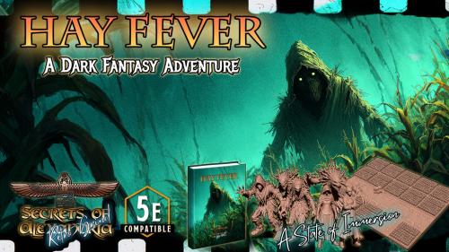 Hay Fever - DnD 5e ( D&D ) Dark Fantasy adventure + STLs