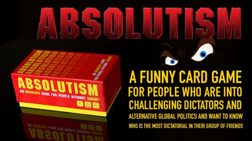 Absolutism - A Funny Card Game About Surviving Dictatorship
