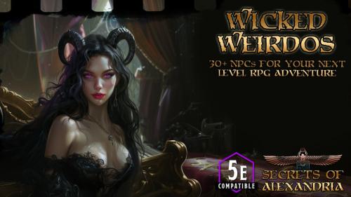 Wicked Weirdos - 30+ NPCs - DnD 5e compatible supplement