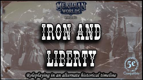Iron and Liberty - The War of the Three