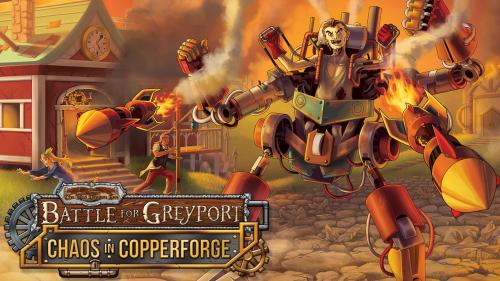 Red Dragon Inn: Battle for Greyport - Chaos in Copperforge