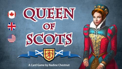 Queen of Scots: The Card Game