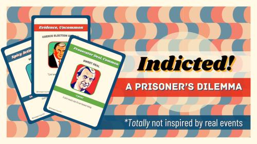 Indicted! A Prisoner s Dilemma