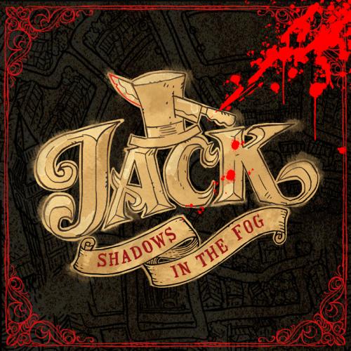 Jack: Shadows in the Fog