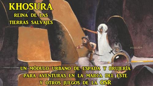 Khosura, Reina de las Tierras Salvajes