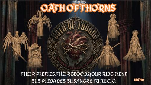 OATH OF THORNS THEIR PIETIES. THEIR BLOOD. YOUR JUDGMENT.