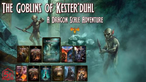 The Goblins of Kester duhl
