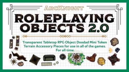 Roleplaying Objects 2.0 - Doodad or Die-Cut Trying