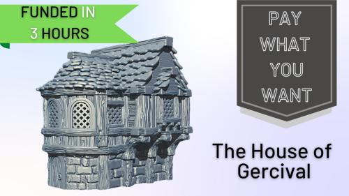 The House of Gercival STL - Pay What You Want