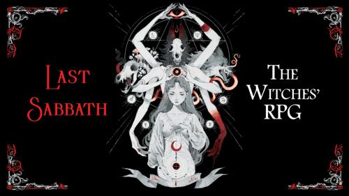 Last Sabbath - The witches RPG illustrated by Loputyn