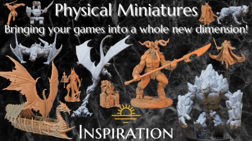 Incredible PHYSICAL Miniatures for your TTRPGs