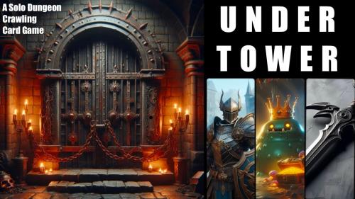 Under Tower: A solo print & play dungeon crawler