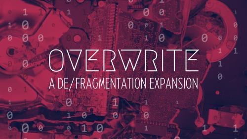 OVERWRITE: A De/Fragmentation Expansion
