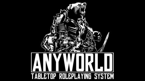 Anyworld Tabletop Roleplaying System