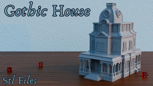 Gothic House-Stl Files