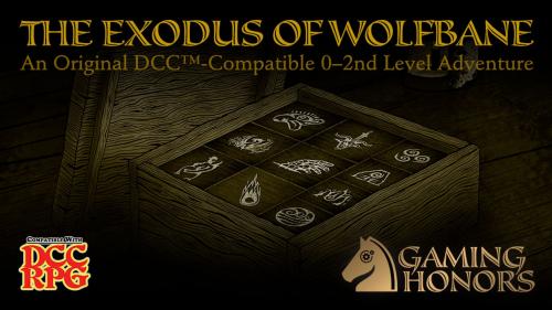 The Exodus of Wolfbane, An Epic 0- to 2nd-Level RPG Module